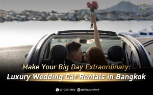 wedding car rental bangkok