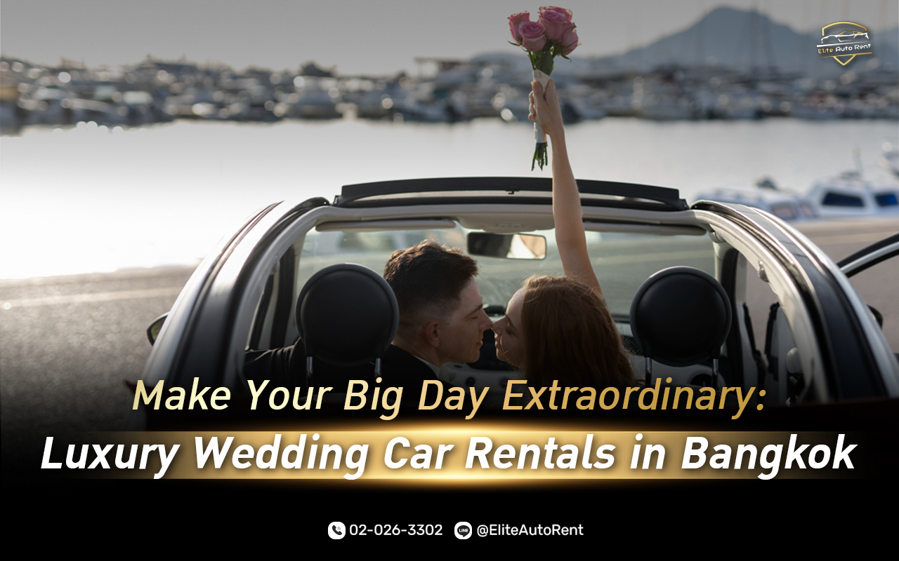 wedding car rental bangkok