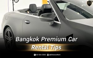 Bangkok Premium Car Rental