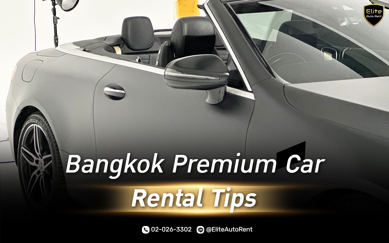 Bangkok Premium Car Rental